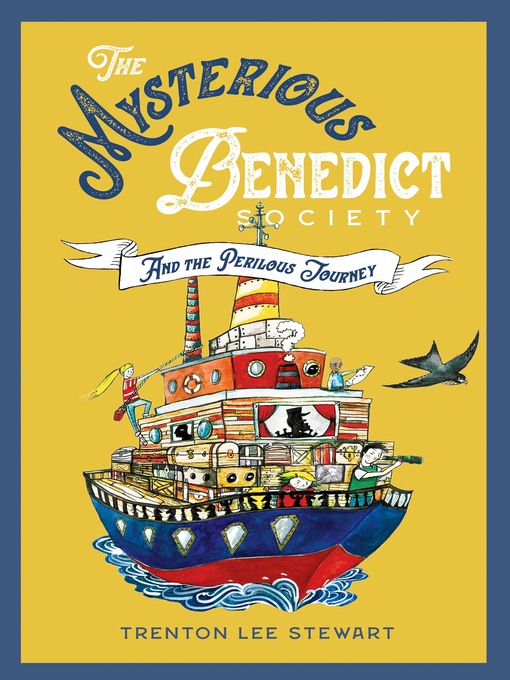 Title details for The Mysterious Benedict Society and the Perilous Journey by Trenton Lee Stewart - Available